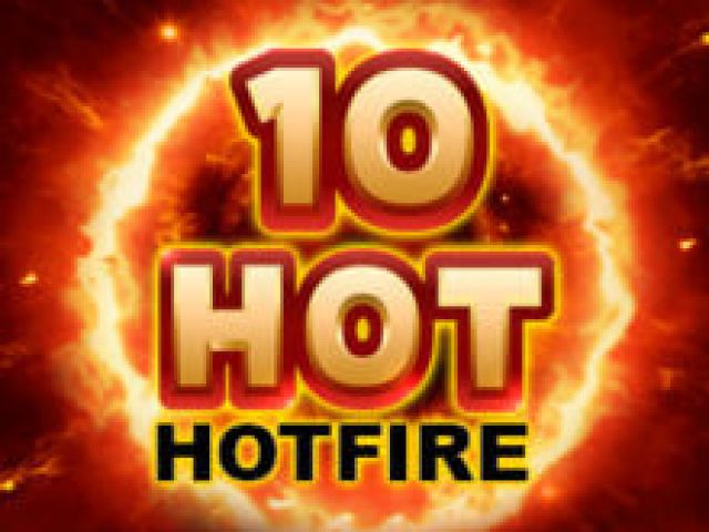 10 Hot HOTFIRE