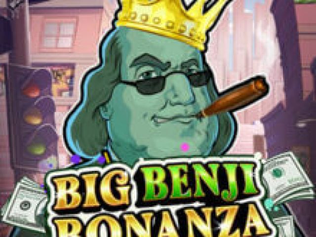 Big Benji Bonanza