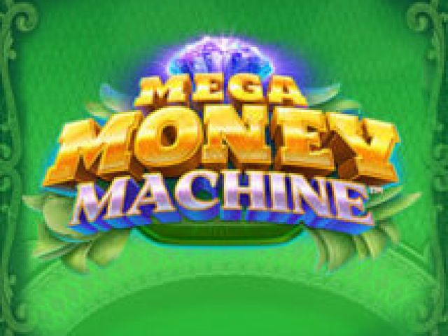 Mega Money Machine