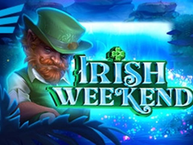 Irish Weekend