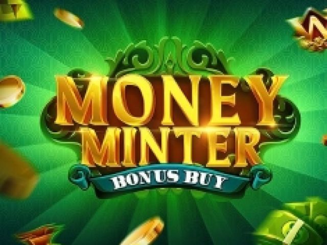 Money Minter Bonus Buy