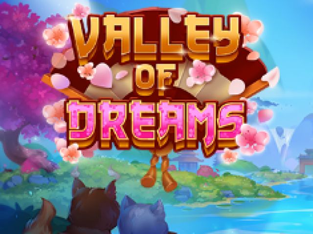 Valley of Dreams