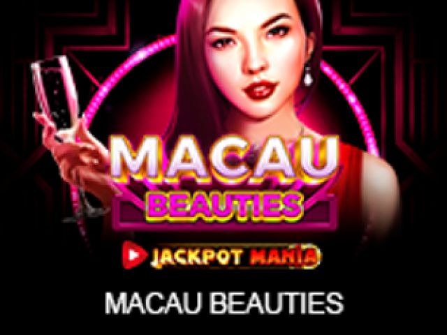 Macau Beauties