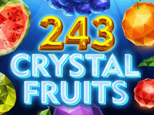 243 Crystal Fruits - 94RTP