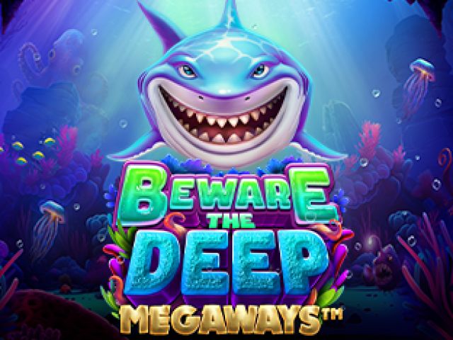 Beware The Deep Megaways