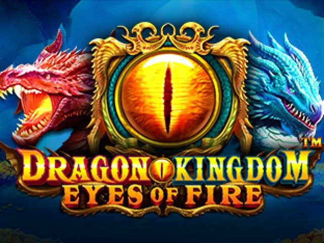 Dragon Kingdom - Eyes of Fire