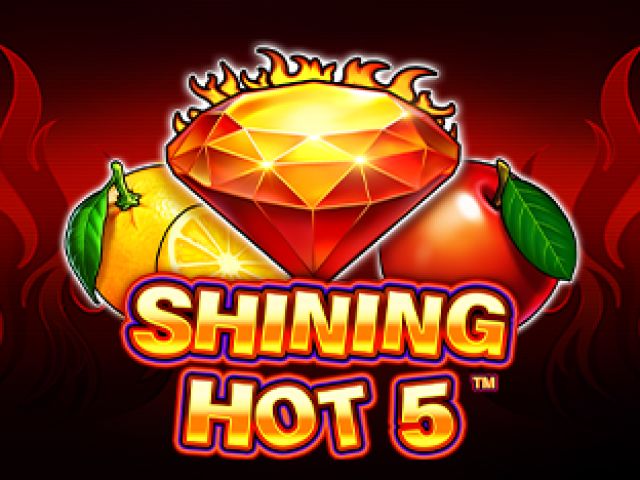 Shining Hot 5