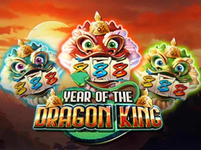 Year Of The Dragon King