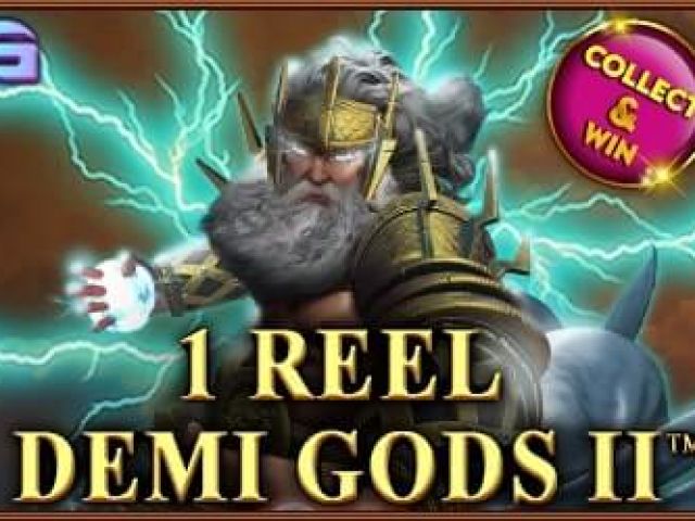 1 Reel Demi Gods II