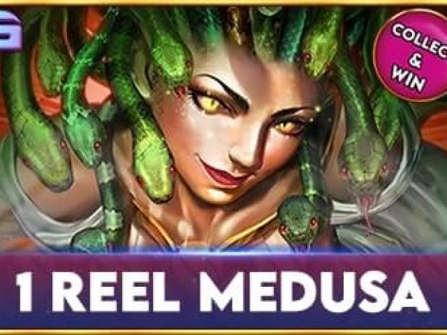 1 Reel - Medusa