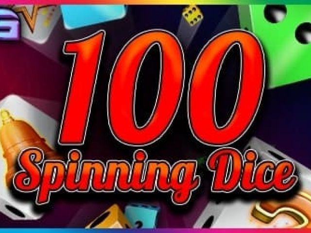 100 Spinning Dice