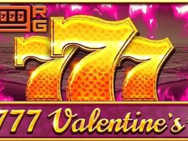 777 Valentine's