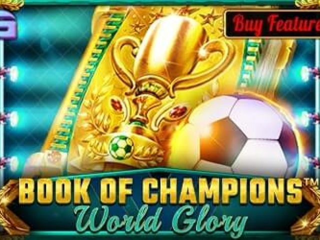 Book Of Champions - World Glory