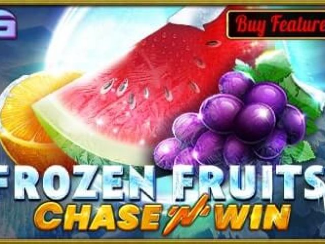 Frozen Fruits - Chase'N’Win