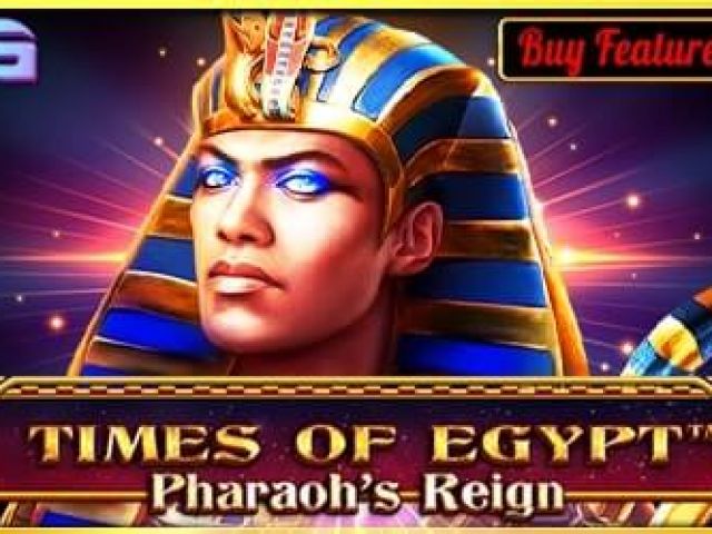 Times of Egypt - Pharaoh's reign