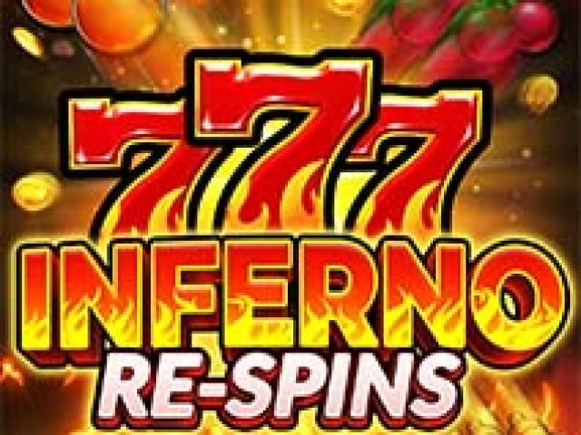 Inferno 777  Respins