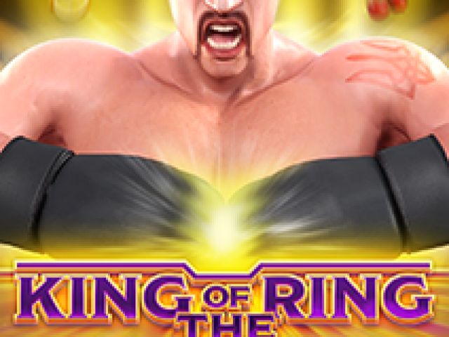 King  Of  The  Ring