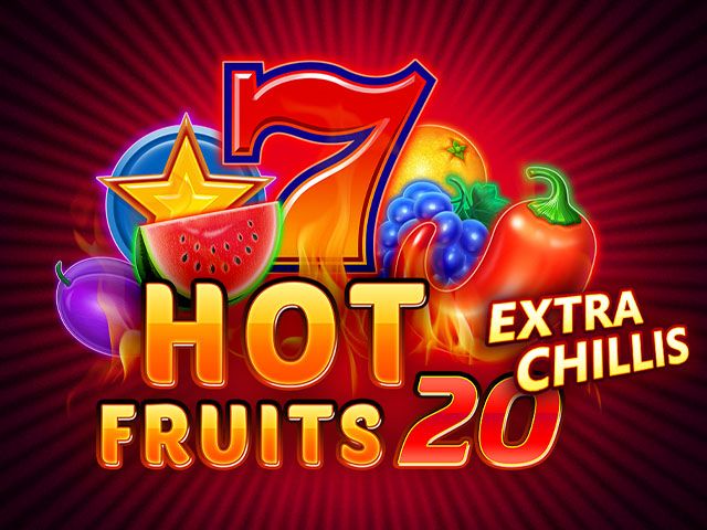 Hot Fruits 20 Extra Chillis