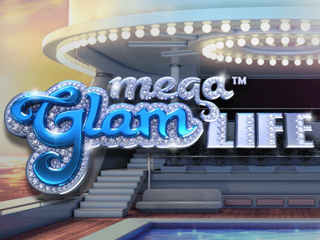 Mega Glam Life