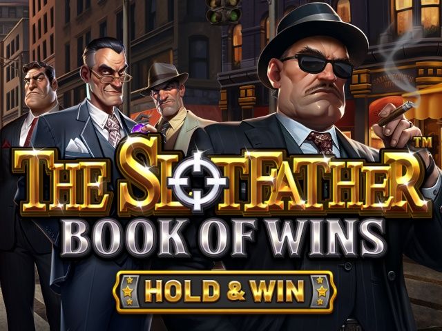 The Slotfather: Book Of Wins - Hold & Win