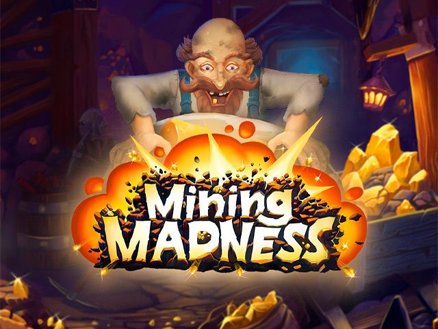 Mining Madness