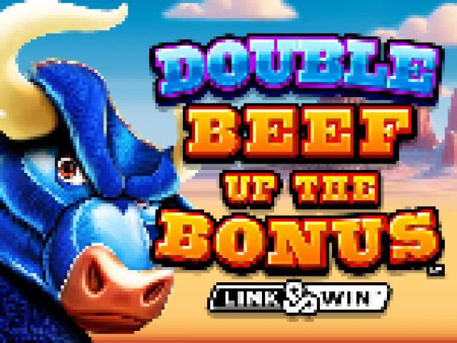 Double Beef Up The Bonus™