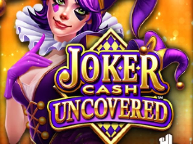 Joker Cash Uncovered™