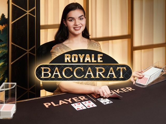 Royale Baccarat