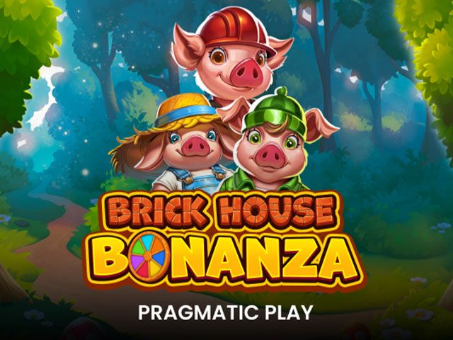 Brick House Bonanza