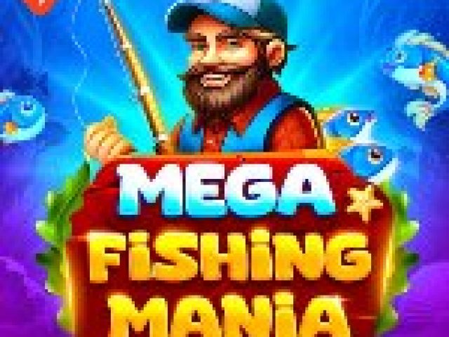 Mega Fishing Mania