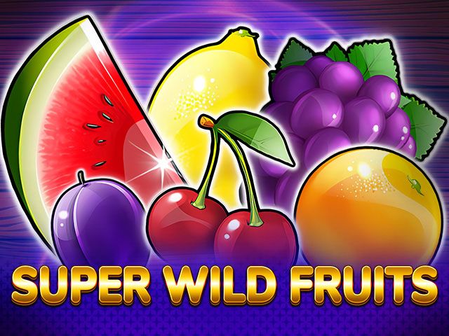 Super Wild Fruits