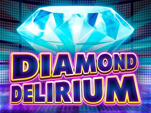 Diamond Delirium