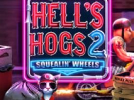 Hell’s Hogs 2 Squealin Wheels