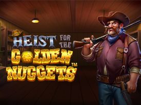 Heist for the Golden Nuggets