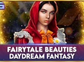 Fairytale Beauties - Daydream Fantasy