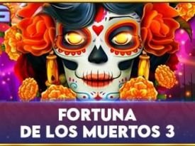 Fortuna De Los Muertos 3