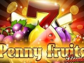 Penny Fruits Xtreme