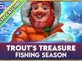 Trout's Treasure - Fishing Season