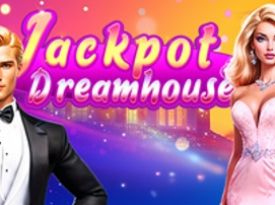 Jackpot Dreamhouse