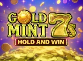 Gold Mint 7s Hold and Win