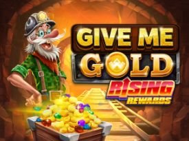  Give Me Gold: Rising Rewards