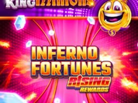 Inferno Fortunes Rising Rewards King Millions™