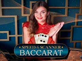 Speed 6 Scanner Baccarat