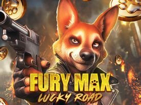 Fury Max Lucky Road