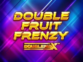 Double Fruit Frenzy DoubleMax™